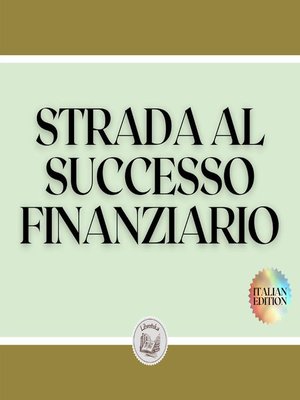 cover image of STRADA AL SUCCESSO FINANZIARIO